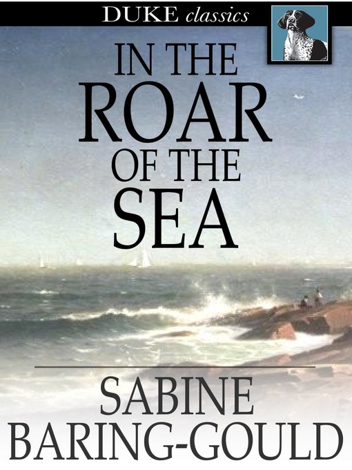 Title details for In the Roar of the Sea by Sabine Baring-Gould - Wait list